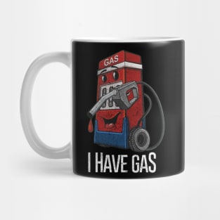 i have gas Mug